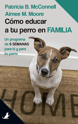 COMO EDUCAR A TU PERRO EN FAMILIA