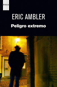 PELIGRO EXTREMO. EBOOK