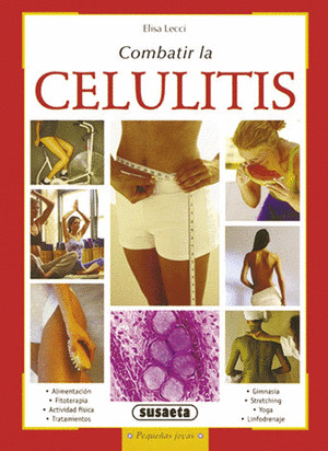 COMBATIR LA CELULITIS