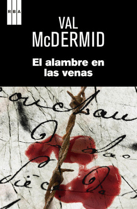EL ALAMBRE EN LAS VENAS. EBOOK