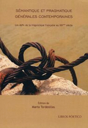SEMANTIQUE ET PRAGMATIQUE GENERALES CONTEMPORAINES.