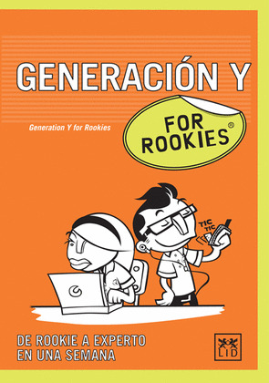 FOR ROOKIES GENERACION Y