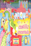 CASTILLO ENCANTADO (TROQUELADOS)