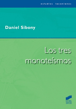TRES MONOTEISMOS