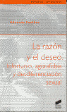 LA RAZON Y EL DESEO