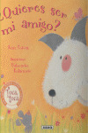 ¿QUIERES SER MI AMIGO?