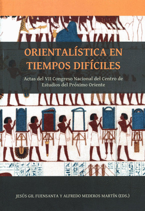 ORIENTALISTICA EN TIEMPOS DIFICILES