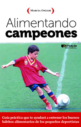 ALIMENTANDO CAMPEONES