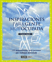 INSPIRACIONES PARA GENTE MUY OCUPADA