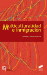 MULTICULTURALIDAD E INMIGRACION