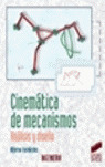 CINEMATICA DE MECANISMOS. ANALISIS Y DISEÑOS