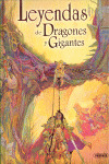 LEYENDAS DE DRAGONES Y GIGANTES