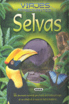 VIAJES FASCINANTES POR LA SELVA