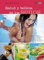 SALUD Y BELLEZA DE LOS SENOS