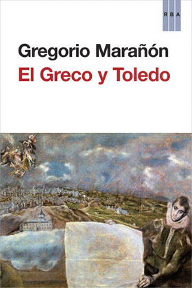 EL GRECO Y TOLEDO. EBOOK
