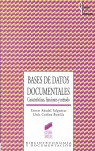 BASES DE DATOS DOCUMENTALES,CARACTERISTICAS