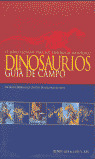 DINOSAURIOS GUIA DE CAMPO