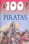 100 COSAS QUE DEBERÍAS SABER SOBRE LOS PIRATAS