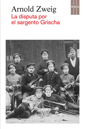 DISPUTA POR EL SARGENTO GRISCHA, LA