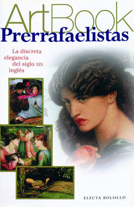 SGA. LOS PRERRAFAELISTAS