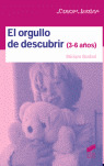 ORGULLO DE DESCUBRIR 3-6 AÑOS