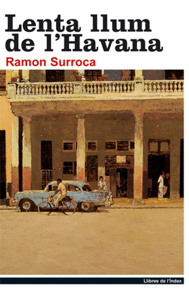 LENTA LLUM DE L'HAVANA