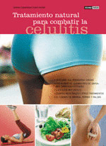 CELULITIS TRATAMIENTO NATURAL PARA COMBATIRLA