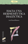 HACIA UNA HERMENÉUTICA DIALÉCTICA