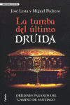 TUMBA DEL ULTIMO DRUIDA, LA