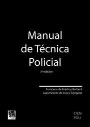 MANUAL DE TECNICA POLICIAL