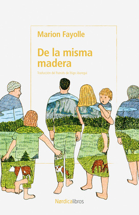 DE LAS MISMA MADERA