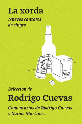 XORDA, LA. NUEVOS CANTARES DE CHIGRE