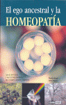 EL EGO ANCESTRAL Y LA HOMEOPATIA