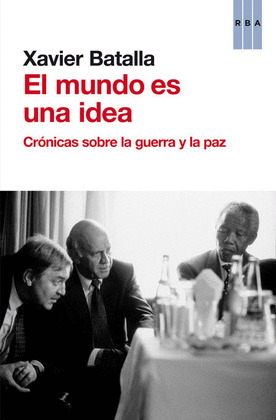 MUNDO ES UNA IDEA, EL