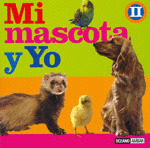 MI MASCOTA Y YO