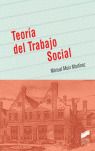 TEORIA DEL TRABAJO SOCIAL