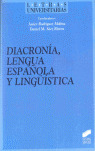 DIACRONIA, LENGUA ESPAÑOLA Y LINGUISTICA