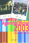 AGENDA OFICIAL OPERACION TRIUNFO 2003