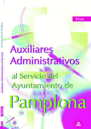AUXILIARES ADMINISTRATIVOS DEL AYUNTAMIENTO DE PAMPLONA