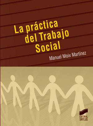 PRACTICA DEL TRABAJO SOCIAL