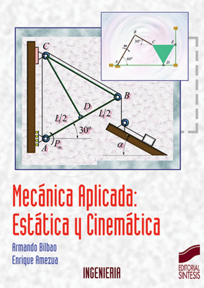 MECANICA APLICADA: ESTATICA Y CINEMATICA