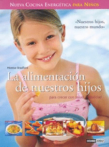 LA ALIMENTACION DE NUESTROS HIJOS
