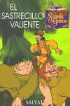 SASTRECILLO VALIENTE - TAPA DURA