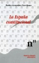 LA ESPAÑA CONSTITUCIONAL