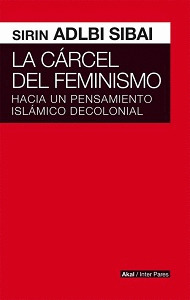 LA CARCEL DEL FEMINISMO