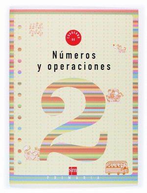 NÚMEROS Y OPERACIONES, 1 EDUCACIÓN PRIMARIA. CUADERNO 2