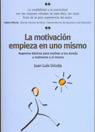 LA MOTIVACION EMPIEZA EN UNO MISMO