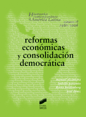 REFORMAS ECONOMICAS Y CONSOLIDACION DEMOCRATICA