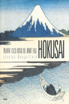 HOKUSAI. TREINTA Y SEIS VISITAS DEL MONTE FUJI