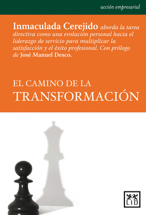 EL CAMINO DE LA TRANSFORMACIÓN